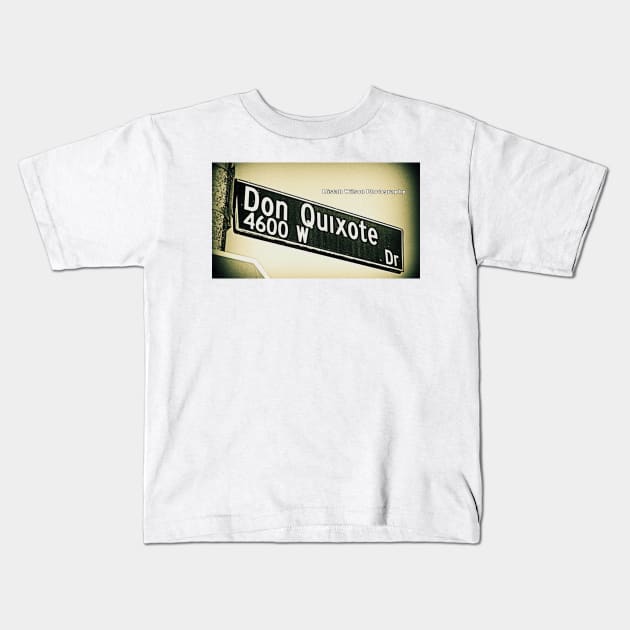 Don Quixote Drive, Los Angeles, California by Mistah Wilson Kids T-Shirt by MistahWilson